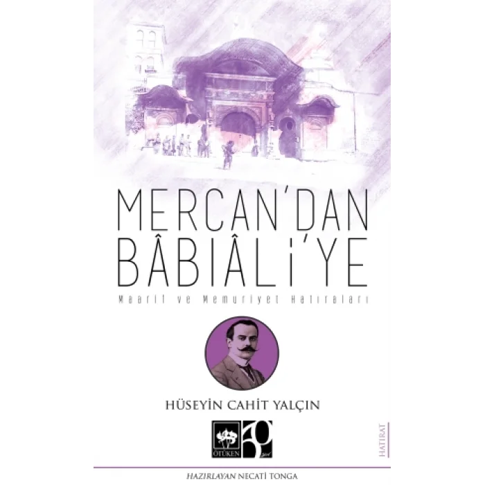 Mercandan Babıaliye
