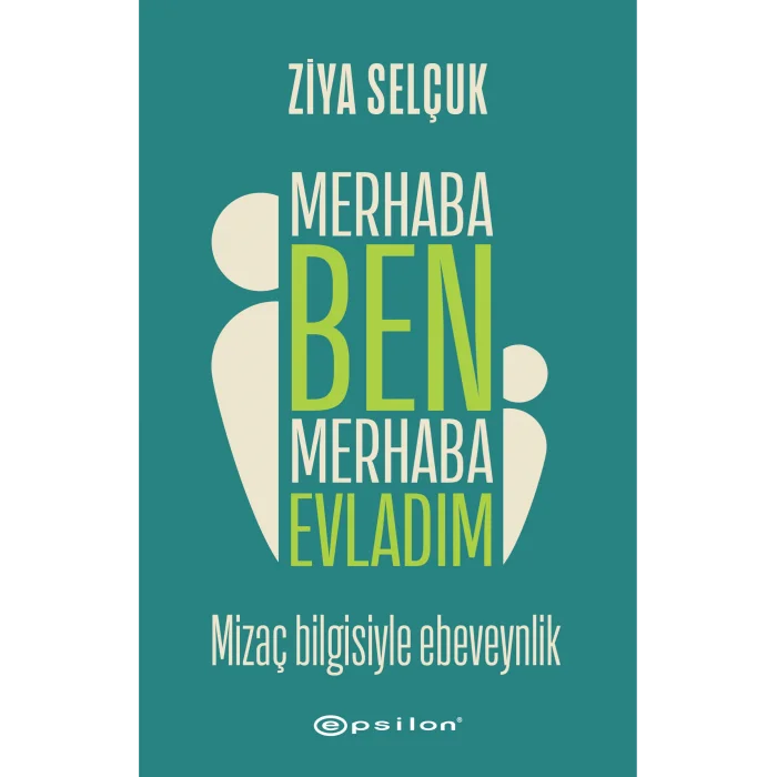 Merhaba Ben Merhaba Evladım