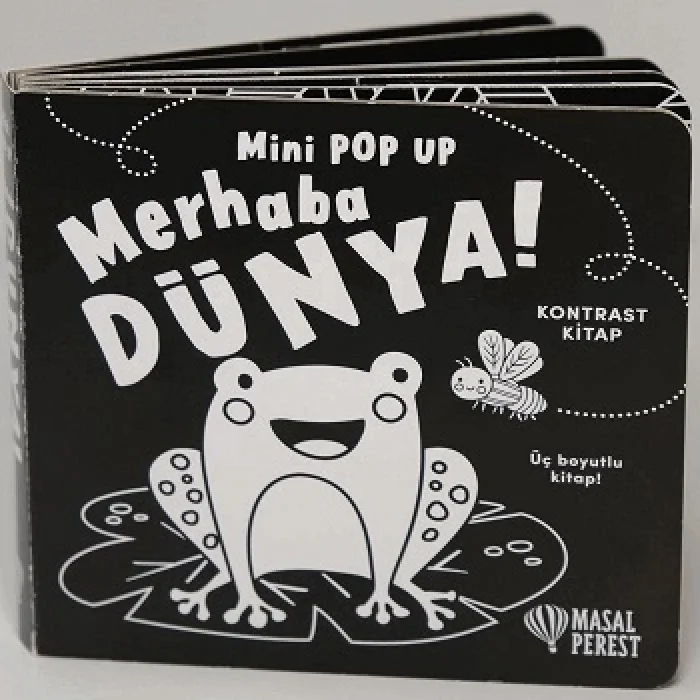 Merhaba Dünya - Mini Pop Up (Ciltli)