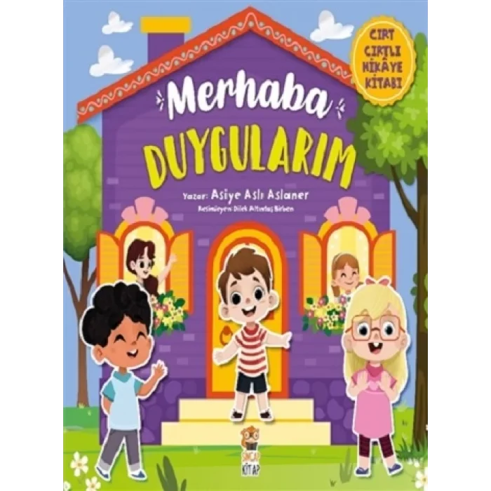 Merhaba Duygularım - Cırt Cırtlı Hikaye Kitabı  (Ciltli )