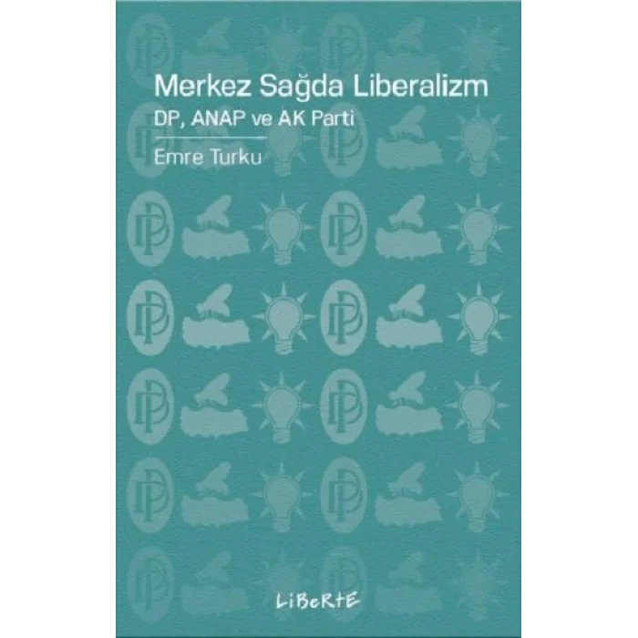 Merkez Sağda Liberalizm