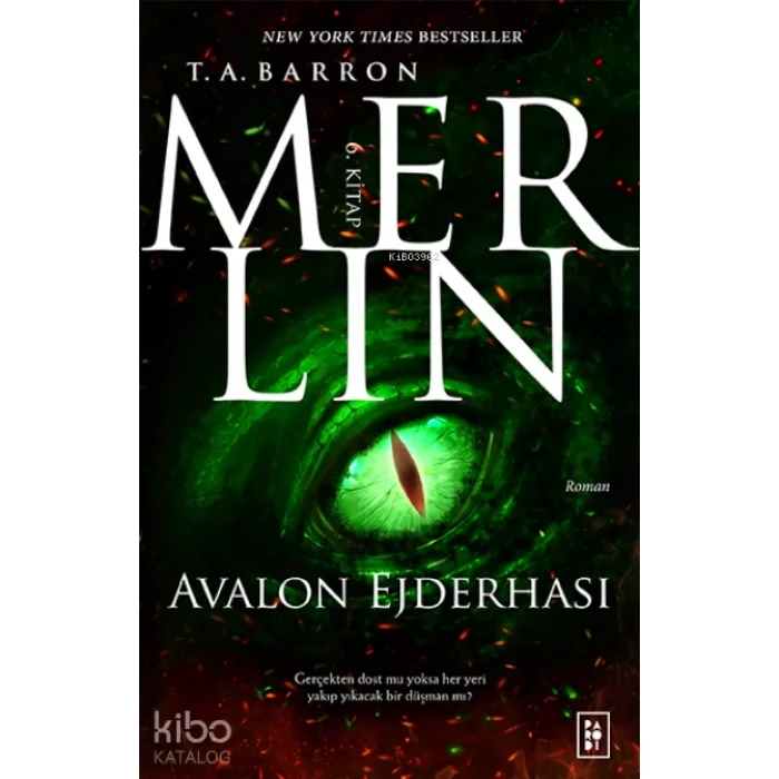 Merlin Serisi 6. Kitap - Avalon Ejderhası