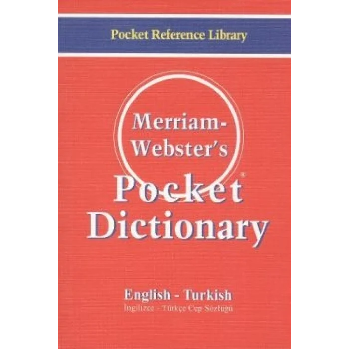 Merriam Webster’s Pocket Dictionary English - Turkish  / Cep Sözlüğü