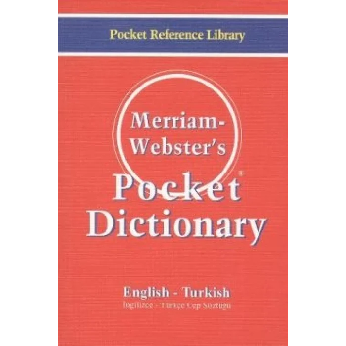 Merriam Websters Pocket Dictionary English - Turkish  / Cep Sözlüğü
