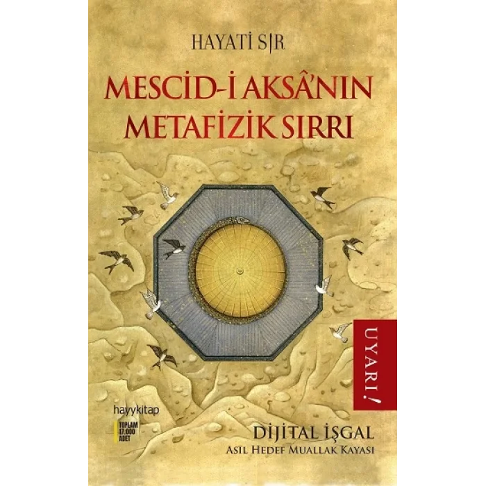 Mescid-i Aksanın Metafizik Sırrı