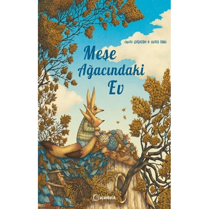 Meşe Ağacındaki Ev