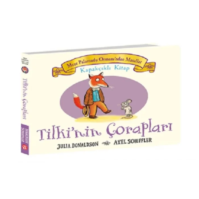 Meşe Palamudu Ormanından Masallar: Tilkinin Çorapları