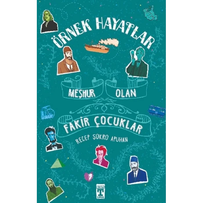 Meşhur Olan Fakir Çocuklar - Örnek Hayatlar