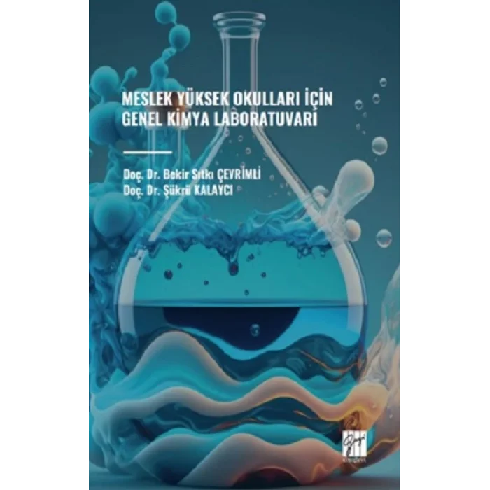 Meslek Yüksek Okulları İçin Genel Kimya Laboratuvarı