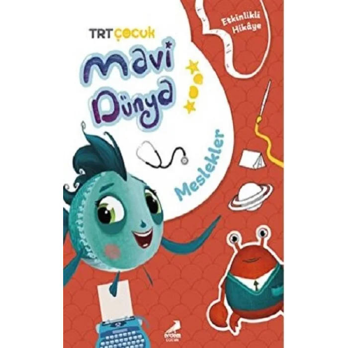 Meslekler - Mavi Dünyadan Etkinlikli Hikayeler