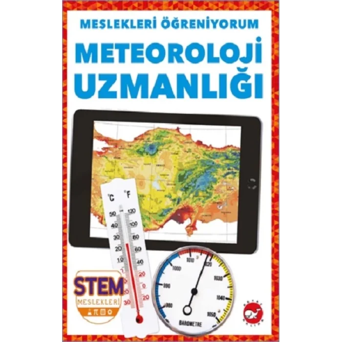 Meslekleri Öğreniyorum - Meteoroloji Uzmanlığı Stem Meslekleri