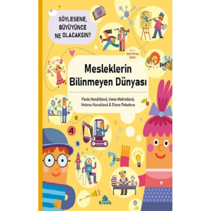 Mesleklerin Bilinmeyen Dünyası