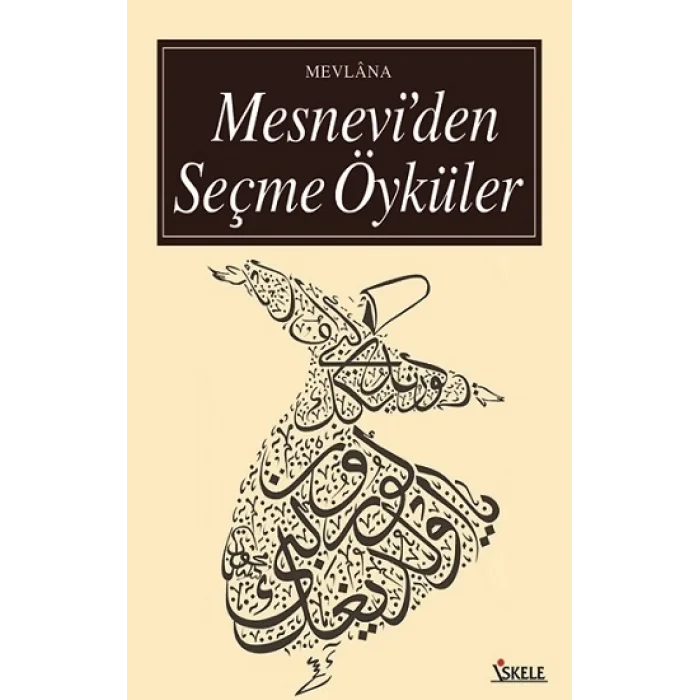 Mesneviden Seçme Öyküler