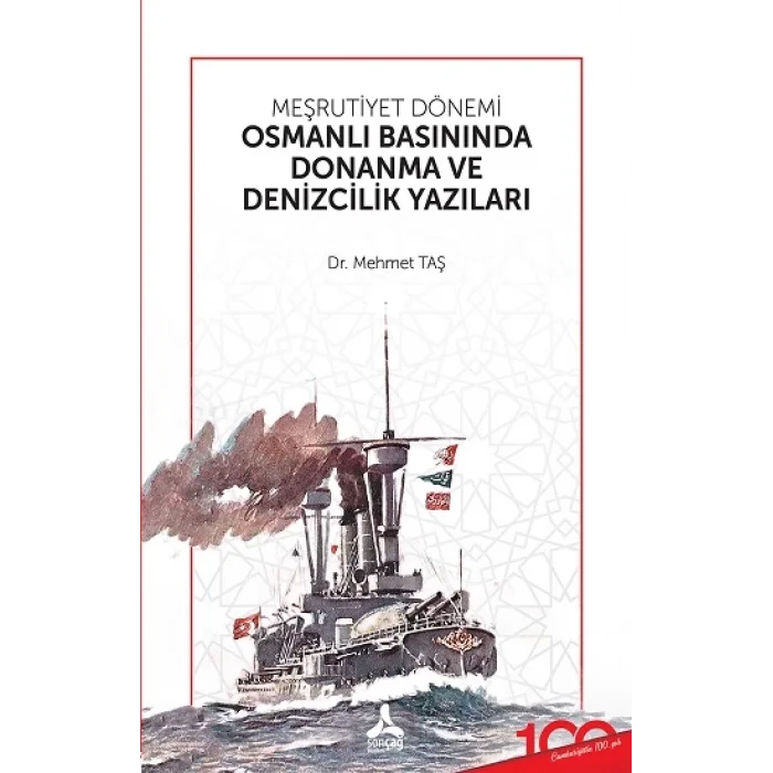 Meşrutiyet Dönemi Osmanlı Basınında Donanma ve Denizcilik Yazıları