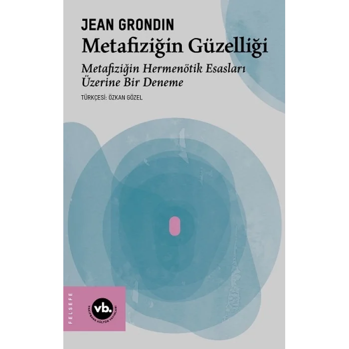 Metafiziğin Güzelliği