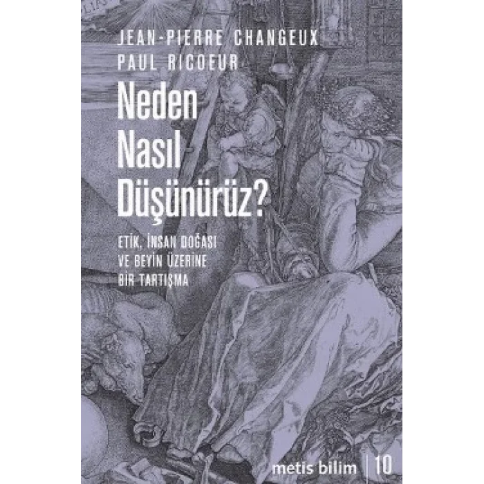 Metis Bilim Dizisi 10 - Neden Nasıl Düşünürüz?