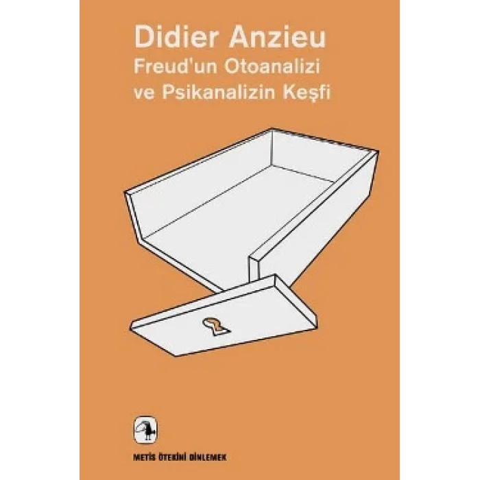 Metis Ötekini Dinlemek Dizisi 15 - Freudun Otoanalizi ve Psikanalizin Keşfi