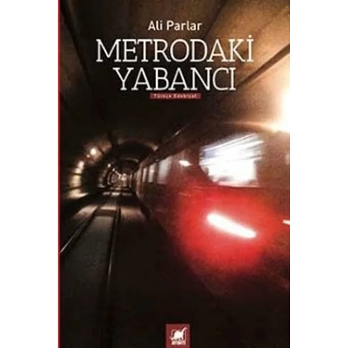 Metrodaki Yabancı
