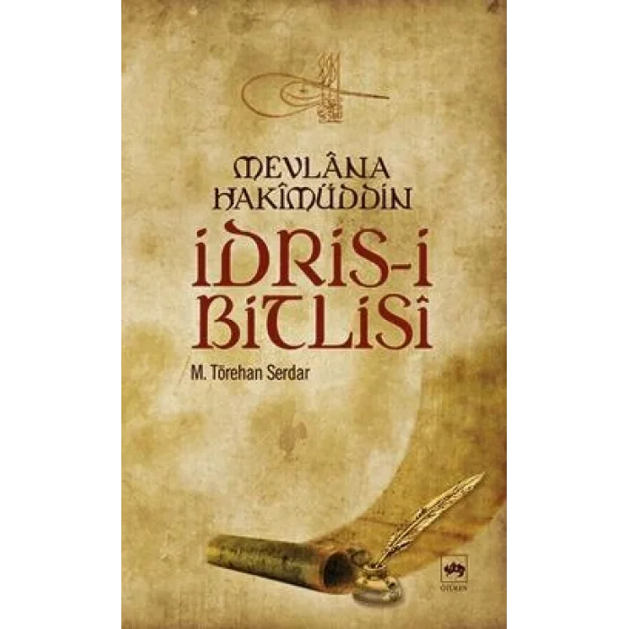 Mevlana Hakimüddin İdris-i Bitlisi