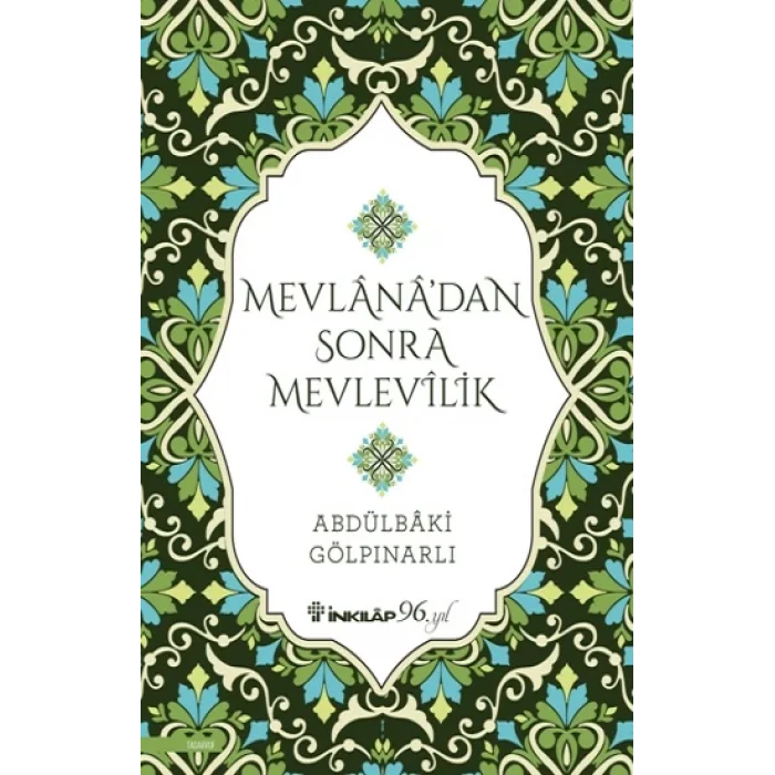 Mevlanadan Sonra Mevlevilik