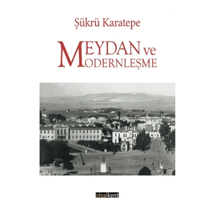 Meydan ve Modernleşme