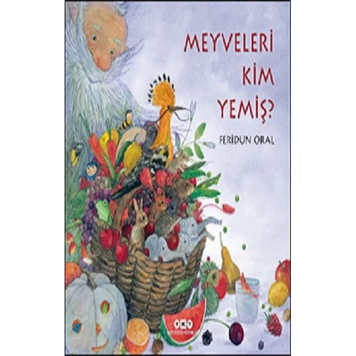 Meyveleri Kim Yemiş?