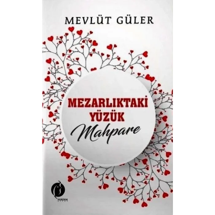 Mezarlıktaki Yüzük Mahpare