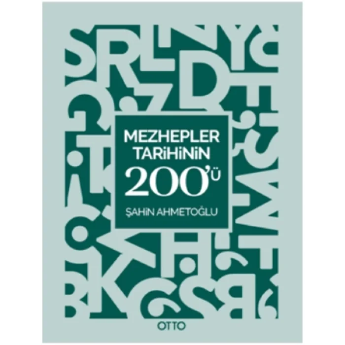Mezhepler Tarihinin 200ü