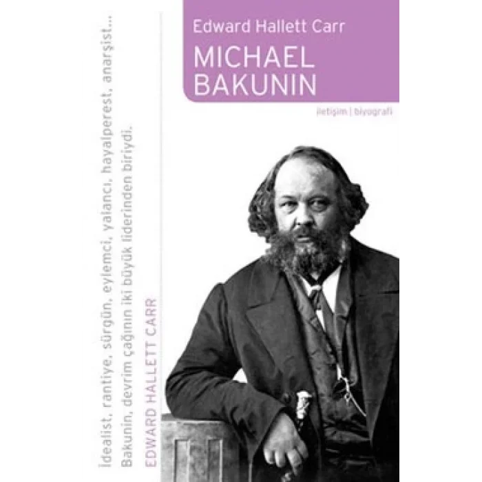 Micheal Bakunin