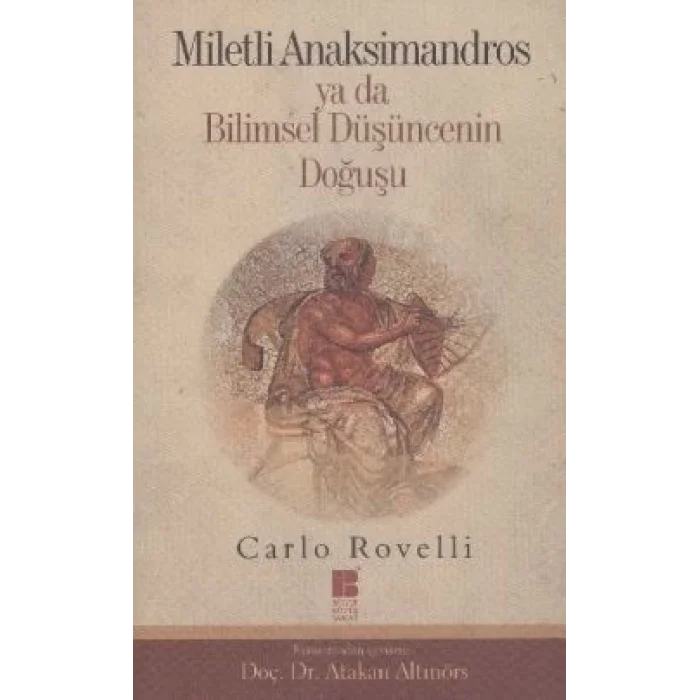 Miletli Anaksimandros Ya Da Bilimsel Düşüncenin Doğuşu