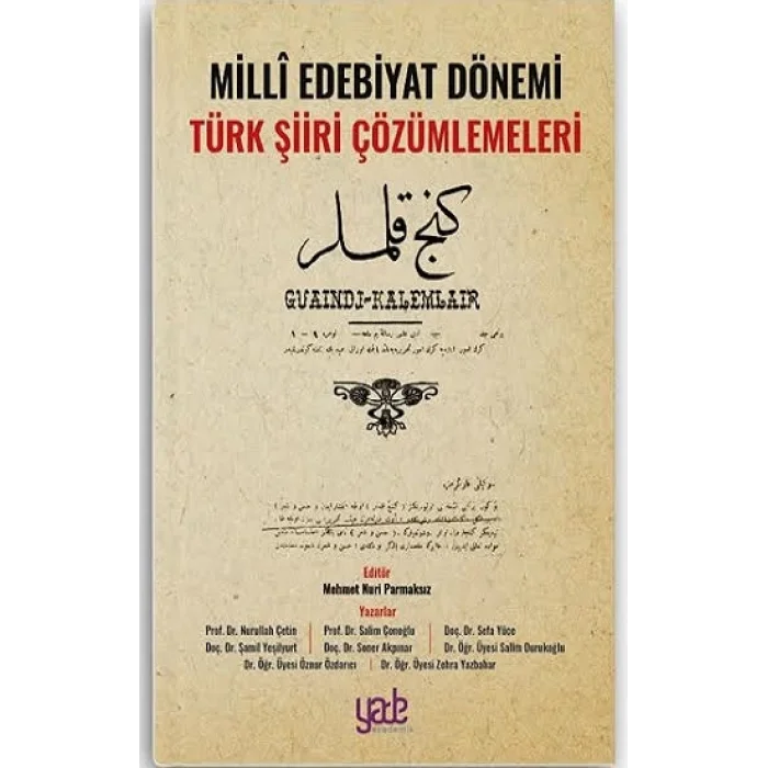 Milli Edebiyat Dönemi Türk Şiiri Çözümlemeleri