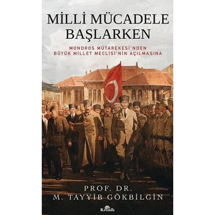 Milli Mücadele Başlarken