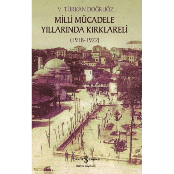 Milli Mücadele Yıllarında Kırklareli