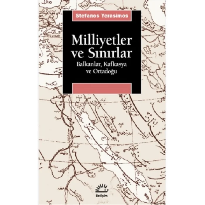 Milliyetler ve Sınırlar