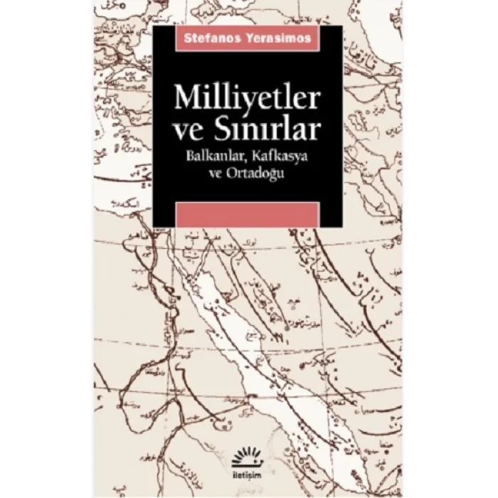Milliyetler ve Sınırlar