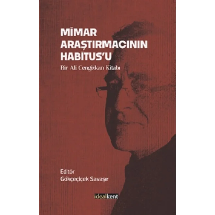 Mimar Araştırmacının Habitus’u