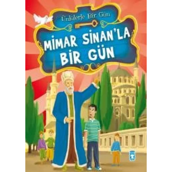Mimar Sinanla Bir Gün