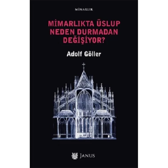 Mimarlıkta Üslup Neden Durmadan Değişiyor?