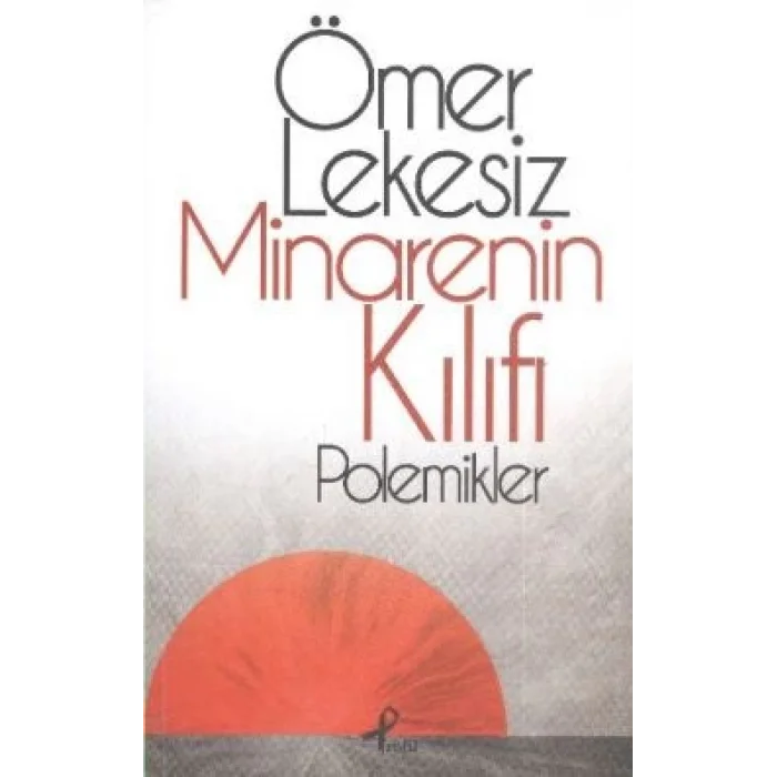 Minarenin Kılıfı