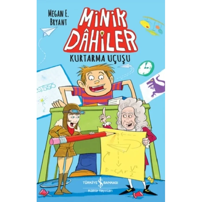 Minik Dahiler – Kurtarma Uçuşu