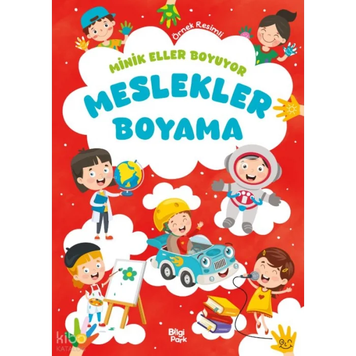 Minik Eller Boyuyor - Meslekler Boyama