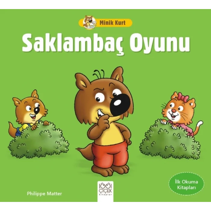 Minik Kurt Saklambaç Oyunu – İlk Okuma Kitapları