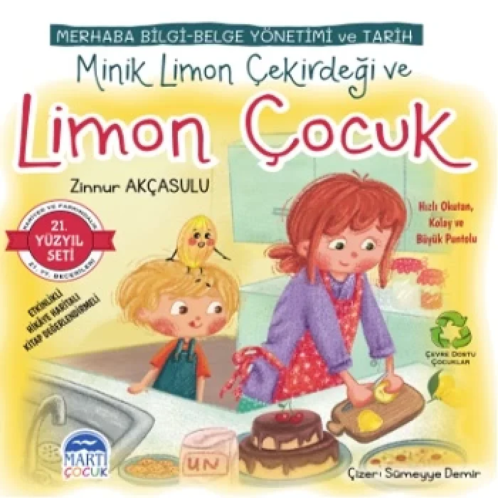 Minik Limon Çekirdeği ve Limon Çocuk - 21. Yüzyıl Seti