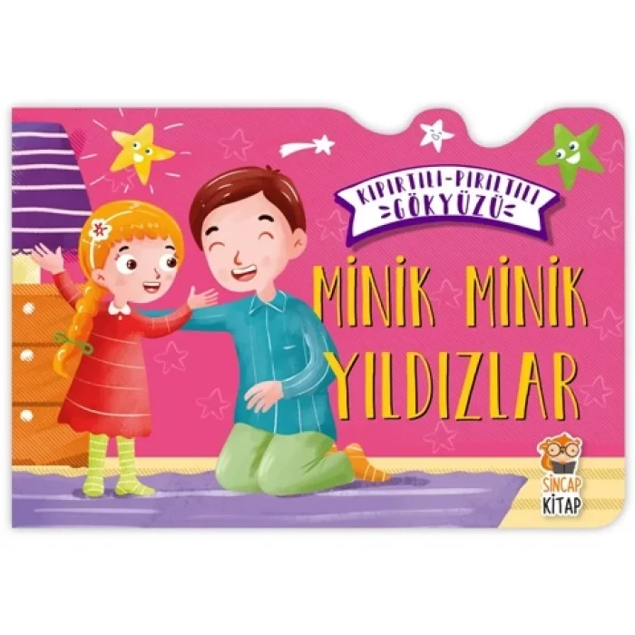 Minik Minik Yıldızlar - Kıpırtılı Pırıltılı Gökyüzü (Ciltli)
