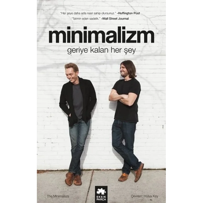 Minimalizm - Geriye Kalan Herşey
