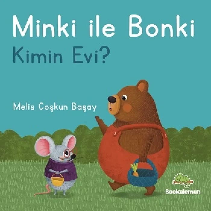Minki ile Bonki – Kimin Evi? (Ciltli)