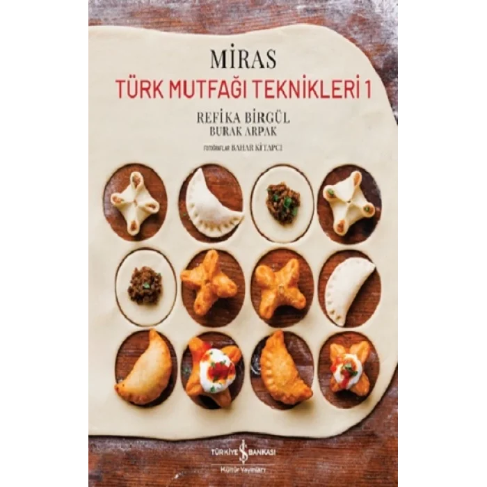 Miras – Türk Mutfaği Teknikleri 1