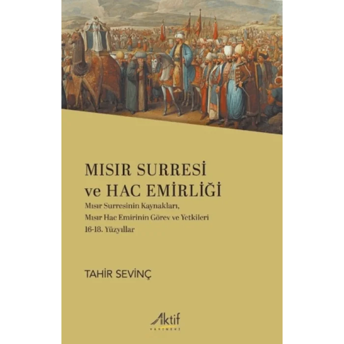 Mısır Surresi ve Hac Emirliği