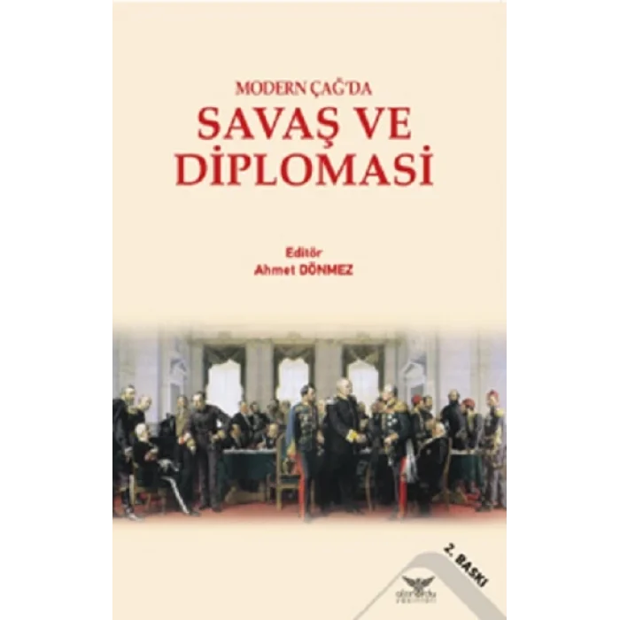 Modern Çağda Savaş ve Diplomasi