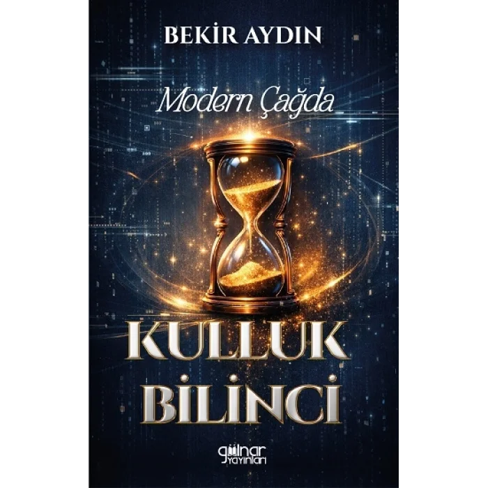 Modern Çağda Kulluk Bilinci